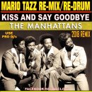 Kiss ang Say Goodbye - The Manhattans 이미지