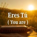 (+악보/MR) 에레스뚜...Eres Tu (You Are) 크로매틱 이미지