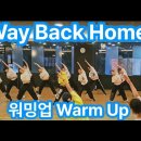 Way Back Home Remix - 숀 (워밍업) 이미지