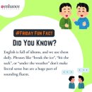 Can you think of any more common idioms? 이미지