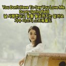 You Don't Have To Say You Love Me - 노래 "Dusty Springfield" [가사자막] 이미지
