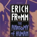 "Anatomy of Human Destructiveness" by Erich Fromm 이미지