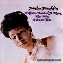 Aretha Franklin-I Never Loved a Man (the Way I Love You) 1967/189 이미지