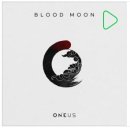 월하미인 (月下美人 : LUNA) 원어스 (ONEUS)