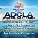 Aventura Dance Cruise- L.A. 2017 (September 15-18 2017) / 장소 : Port Of Long Beach Carnival Cruise Ship 이미지