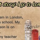 Listen English through stories-Short Story-I go to London 이미지