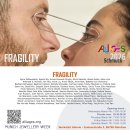 [전시소식] Fragility- Schmuck 2026 이미지