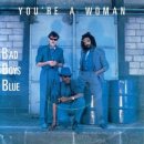 Bad Boys Blue ..... You're A Woman 이미지