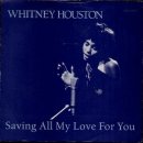 Saving All My Love For You - Whitney Houston 이미지