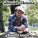 Beautiful Sunday - Daniel Boone 이미지