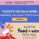 Austin Food & Wine Festival 티켓 세일 시작 11/4~5 이미지