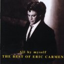 All By Myself / Eric Carmen (에릭 칼멘) 이미지