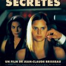 남자들이 모르는 은밀한 것들 Secret Things , 2002 프랑스 | 성인, 로맨스/멜로 | 2006.02.17 | 청소년관람불가 | 113분 감독장-끌로드 브리소 출연코랄라이 레 이미지