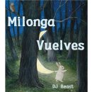 Milonga Vuelves No.495★ 12/10 (금) pm9:00 ~ ★DJ Beast 이미지