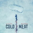 영화 콜드 미트 결말 줄거리 후기 정보 Cold Meat 2023