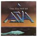 best of best -9.'Only Time Will Tell by Asia' 이미지