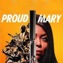 프라우드 메리 ( Proud Mary , 2018 ) 이미지