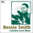 Careless Love - Bessie Smith - 이미지