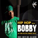 "MASTER CLASS WORKSHOP" - HIP HOP with BOBBY of the ELITE FORCE NYC 이미지
