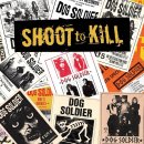 Shoot To Kill · Dog Soldier 이미지