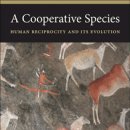 03/22: A Cooperative Species: Human Reciprocity and Its Evolution 이미지