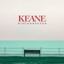 Keane (킨) Disconnected 싱글커버 이미지