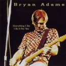 Bryan Adams - Everything I Do I Do It For You 이미지