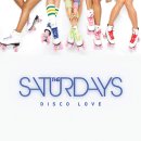 The Saturdays (더 세러데이즈) Disco Love 이미지