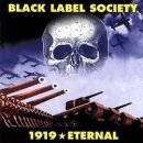 Black Label Society - 1919 Eternal 이미지