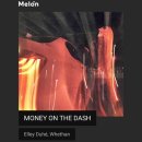 Elley Duhe, Whethan - MONEY ON THE DASH [클럽음악] 이미지